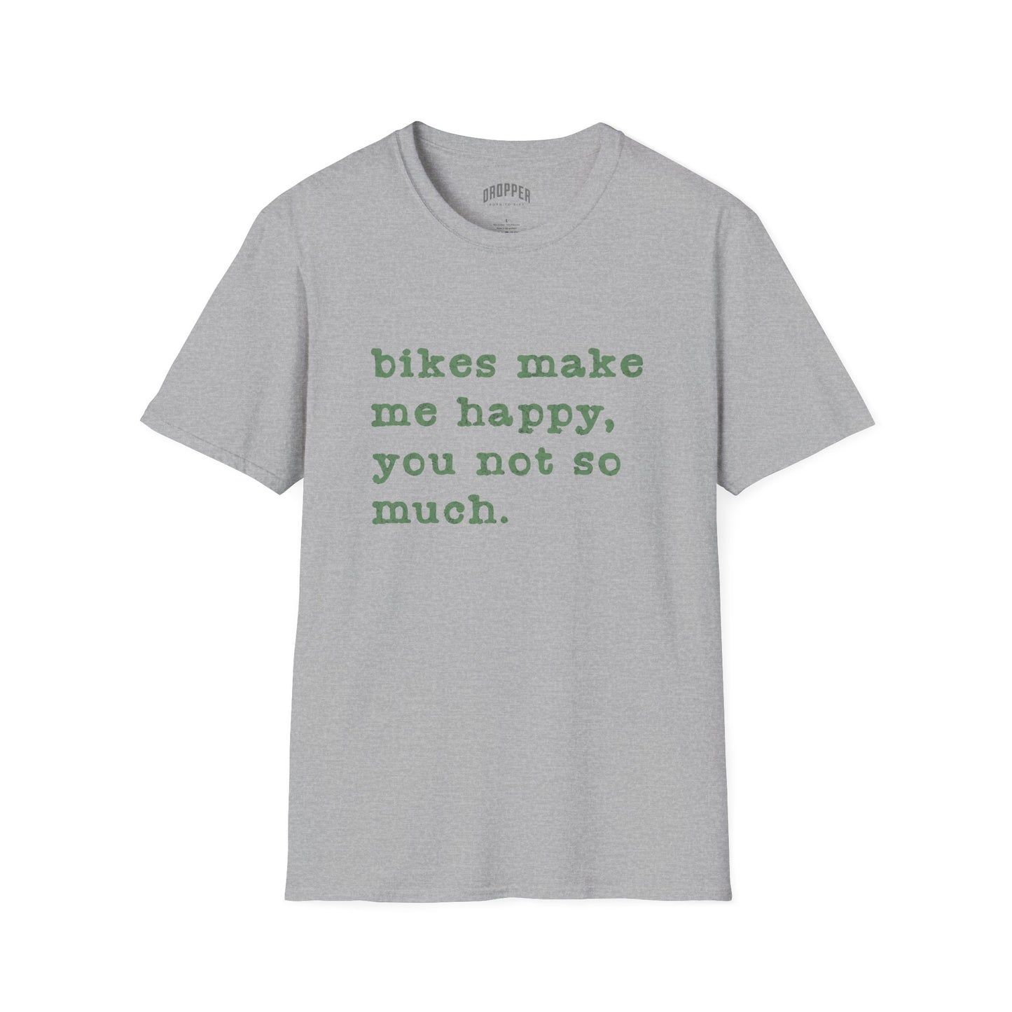 You, Not So Much T-Shirt