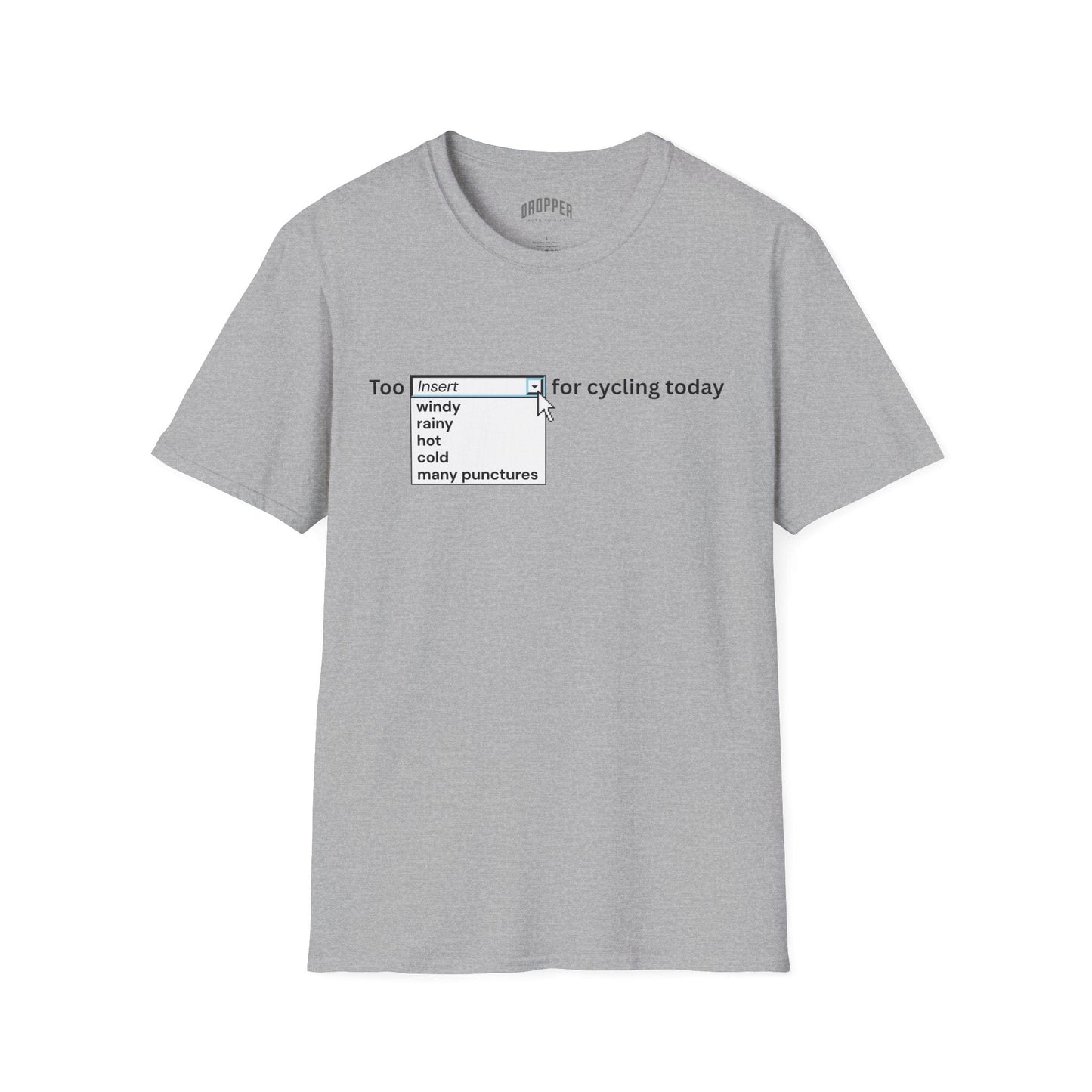 Excuses T-Shirt Sport Grey