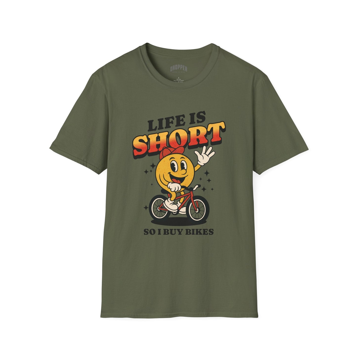 Life Is Short T-Shirt Military Green