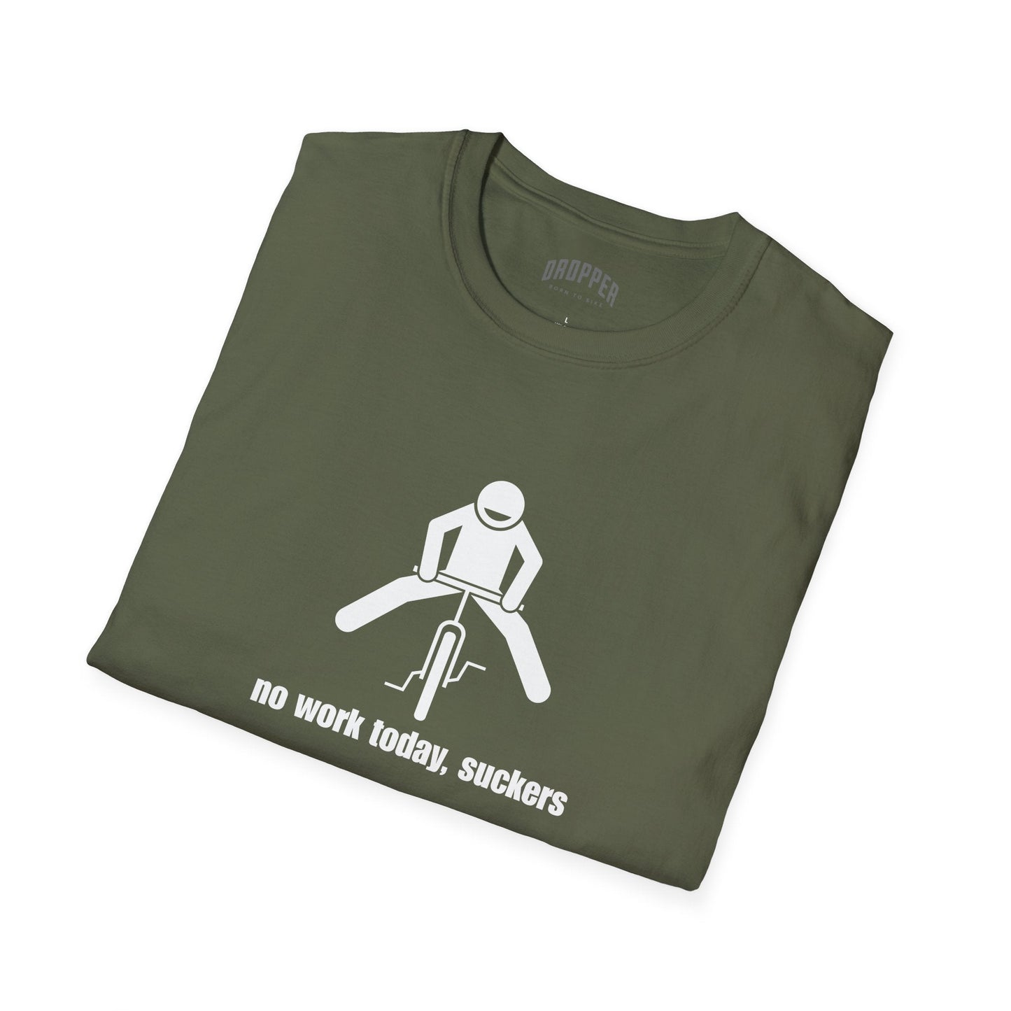 No Work Today T-Shirt