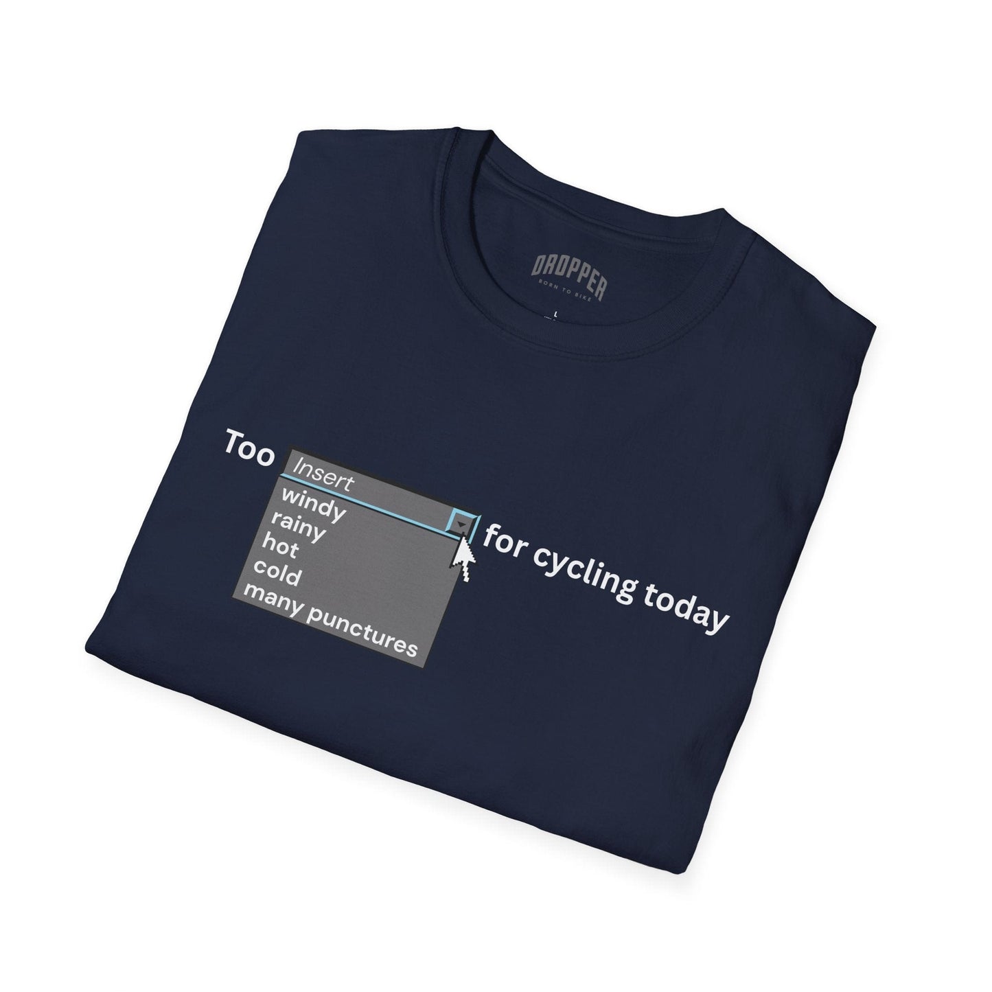 Excuses T-Shirt