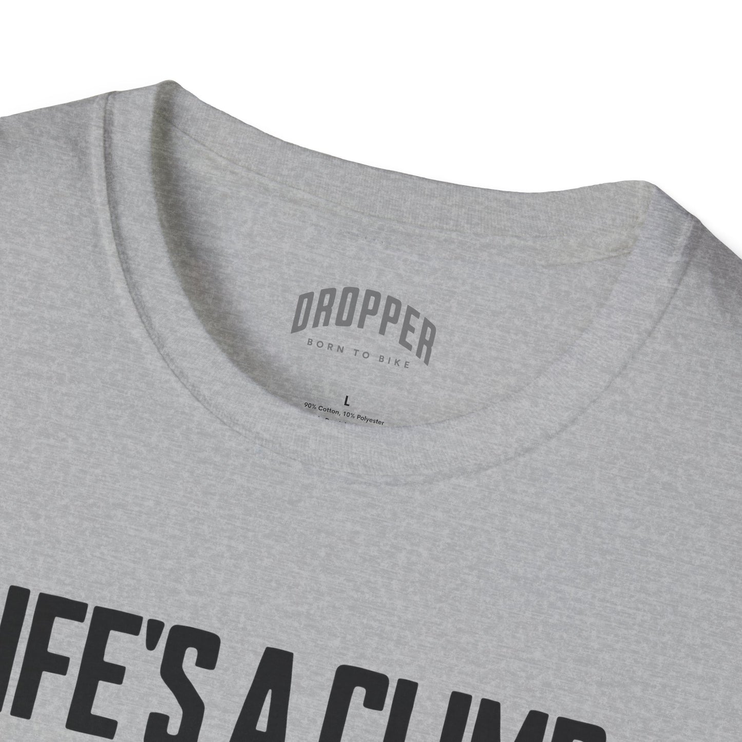Life's A Climb T-Shirt