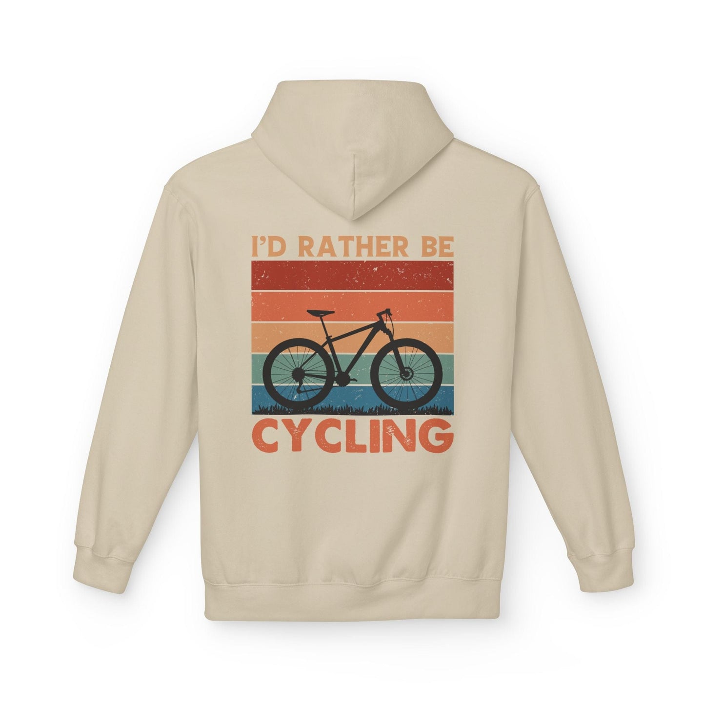 I'd Rather Be Cycling Hoodie Sand
