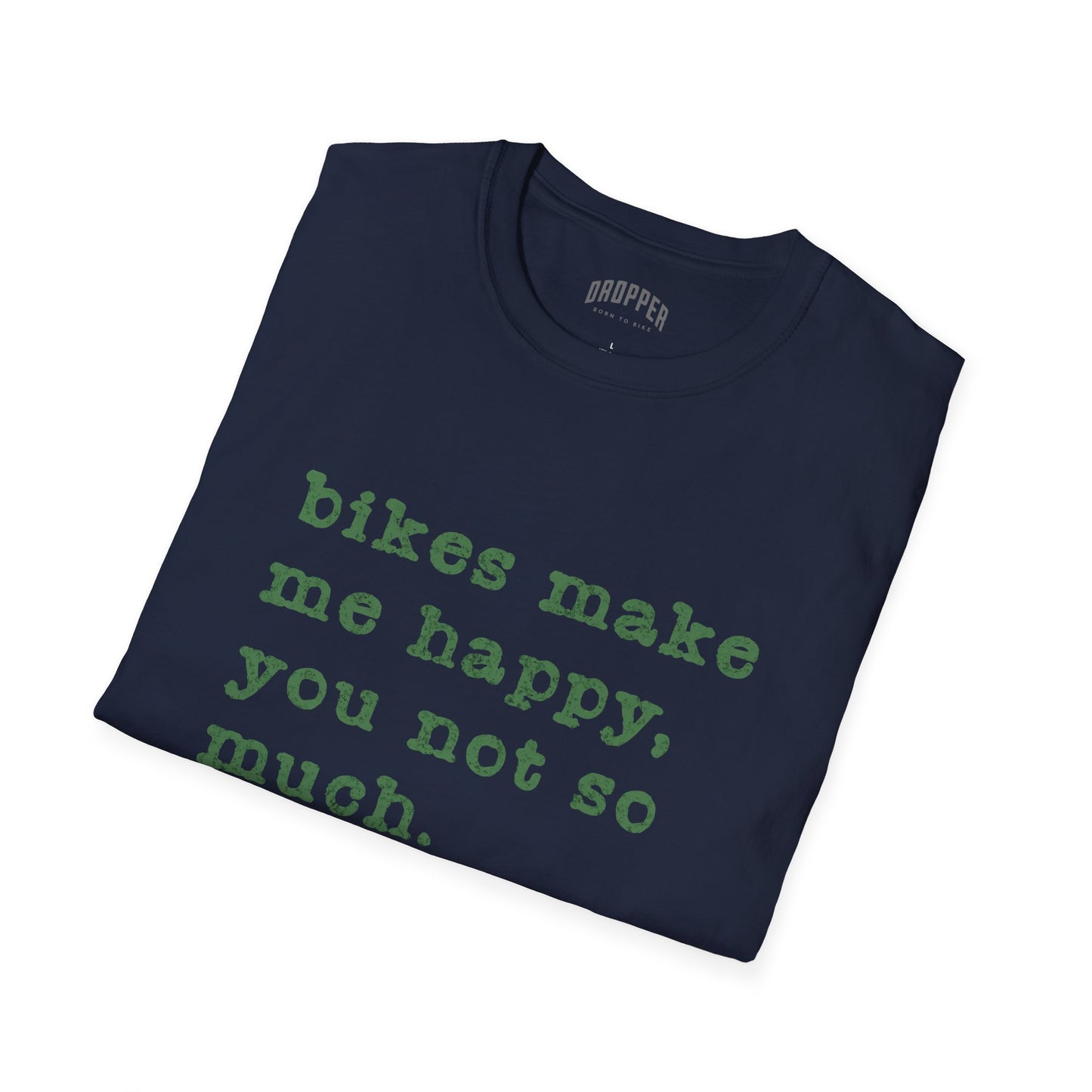 You, Not So Much T-Shirt