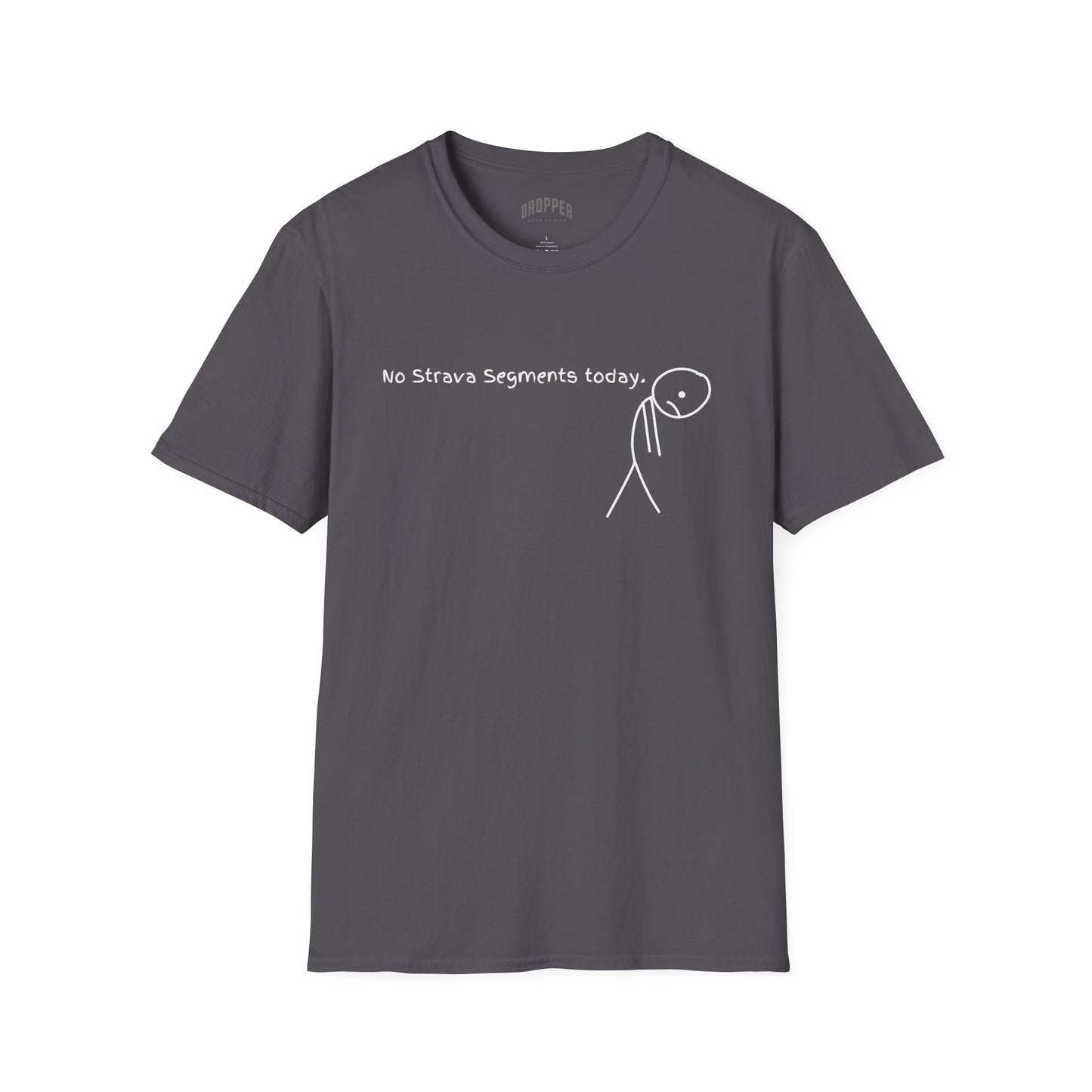 No Strava Segments Today T-Shirt Charcoal