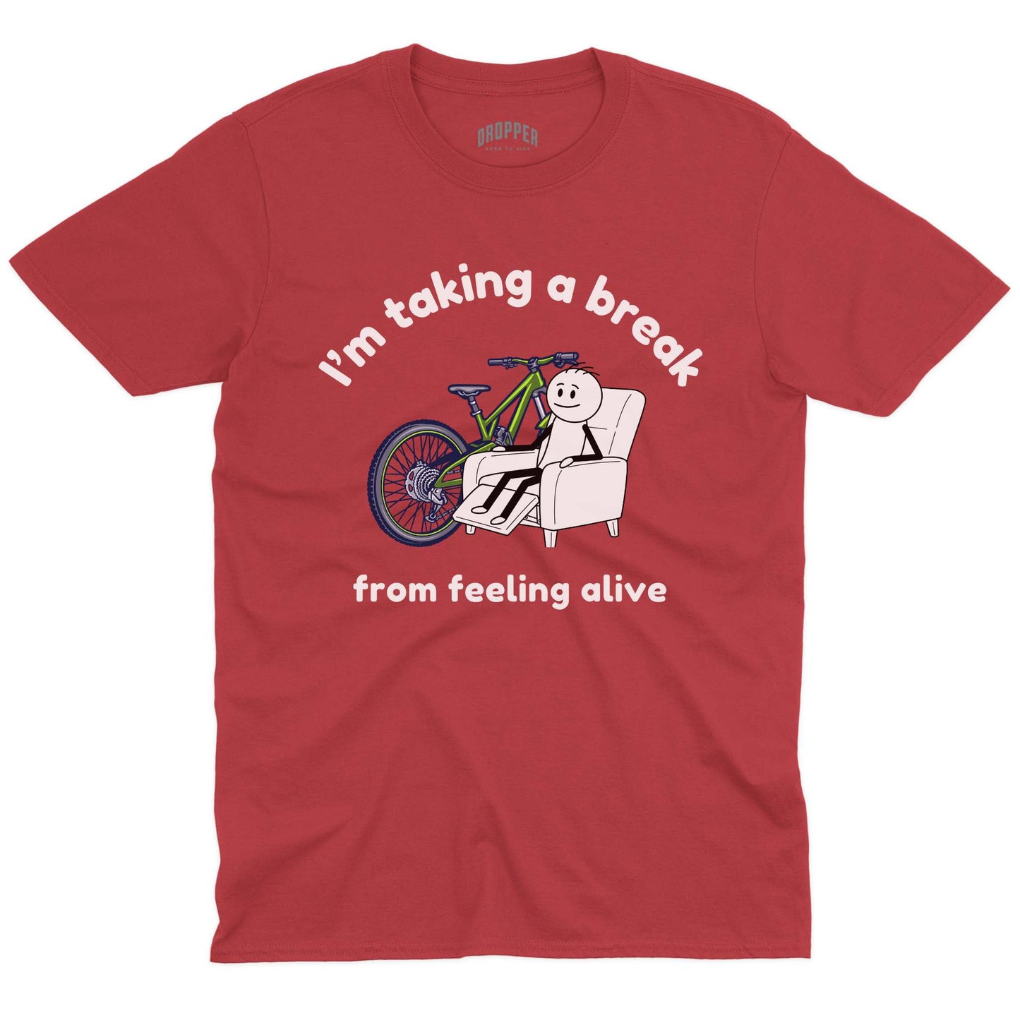 Taking a Break T-Shirt