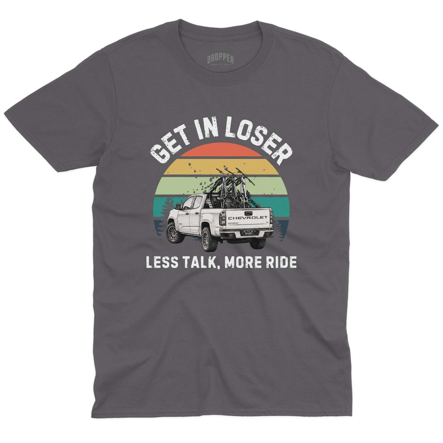 Get In Loser T-Shirt