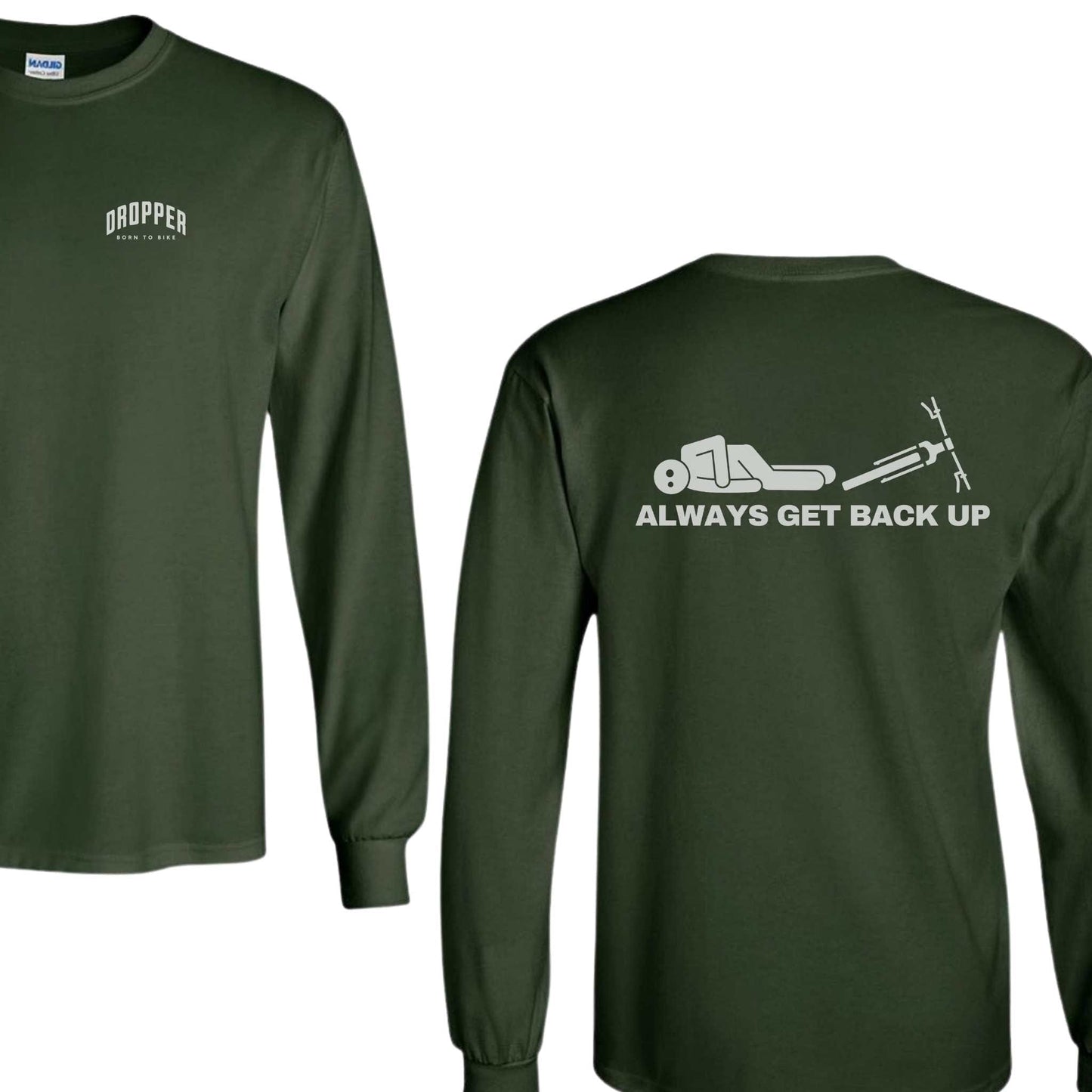 Always Get Back Up Long Sleeve Tee Forest Green
