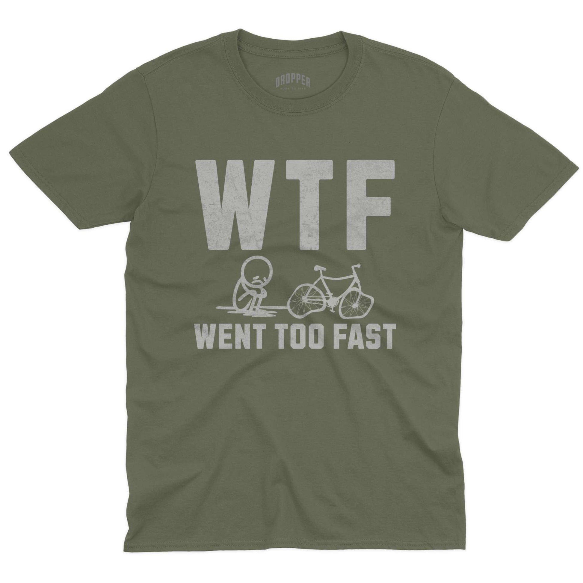 WTF T-Shirt Military Green