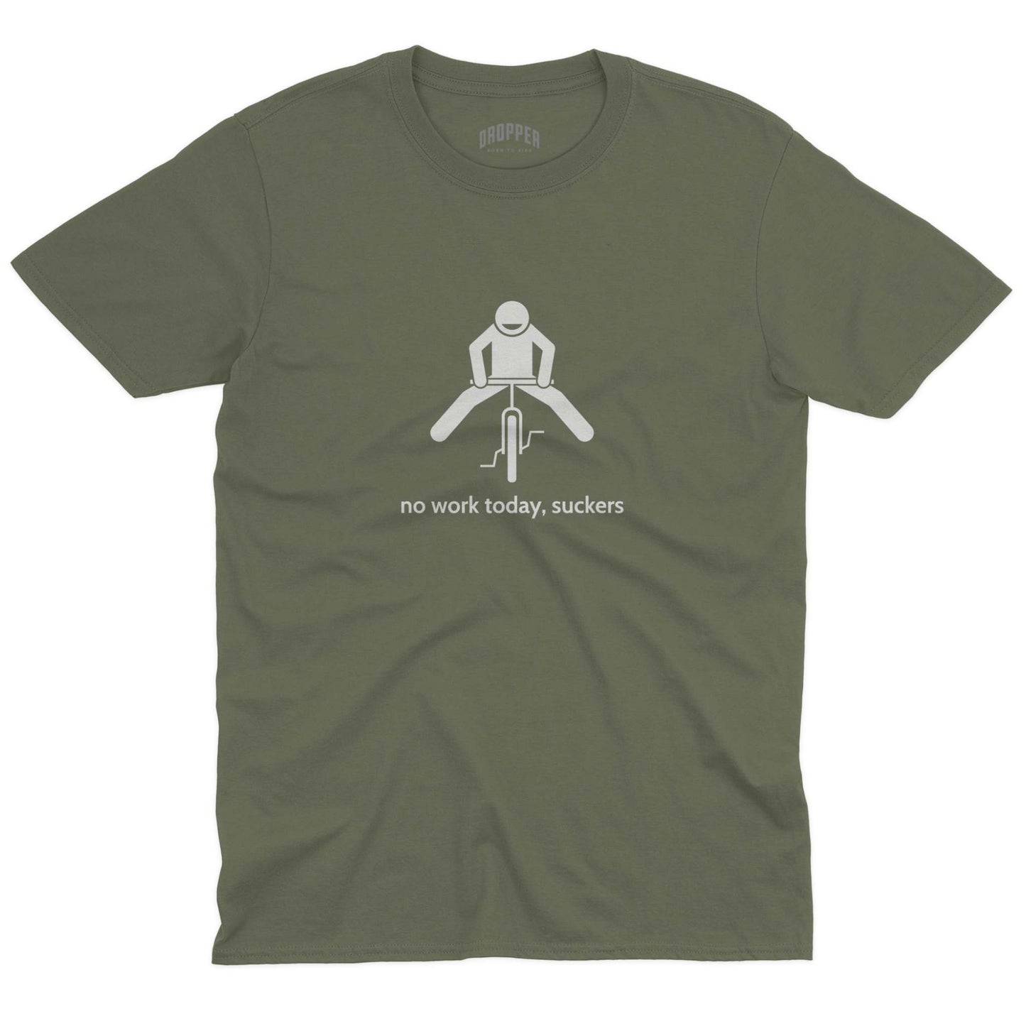 No Work Today T-Shirt