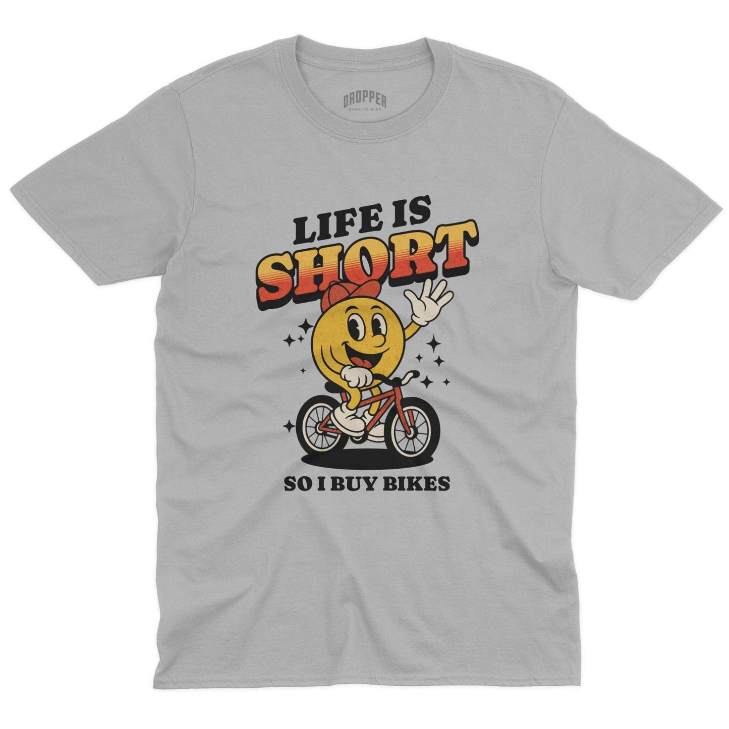 Life Is Short T-Shirt Sport Grey