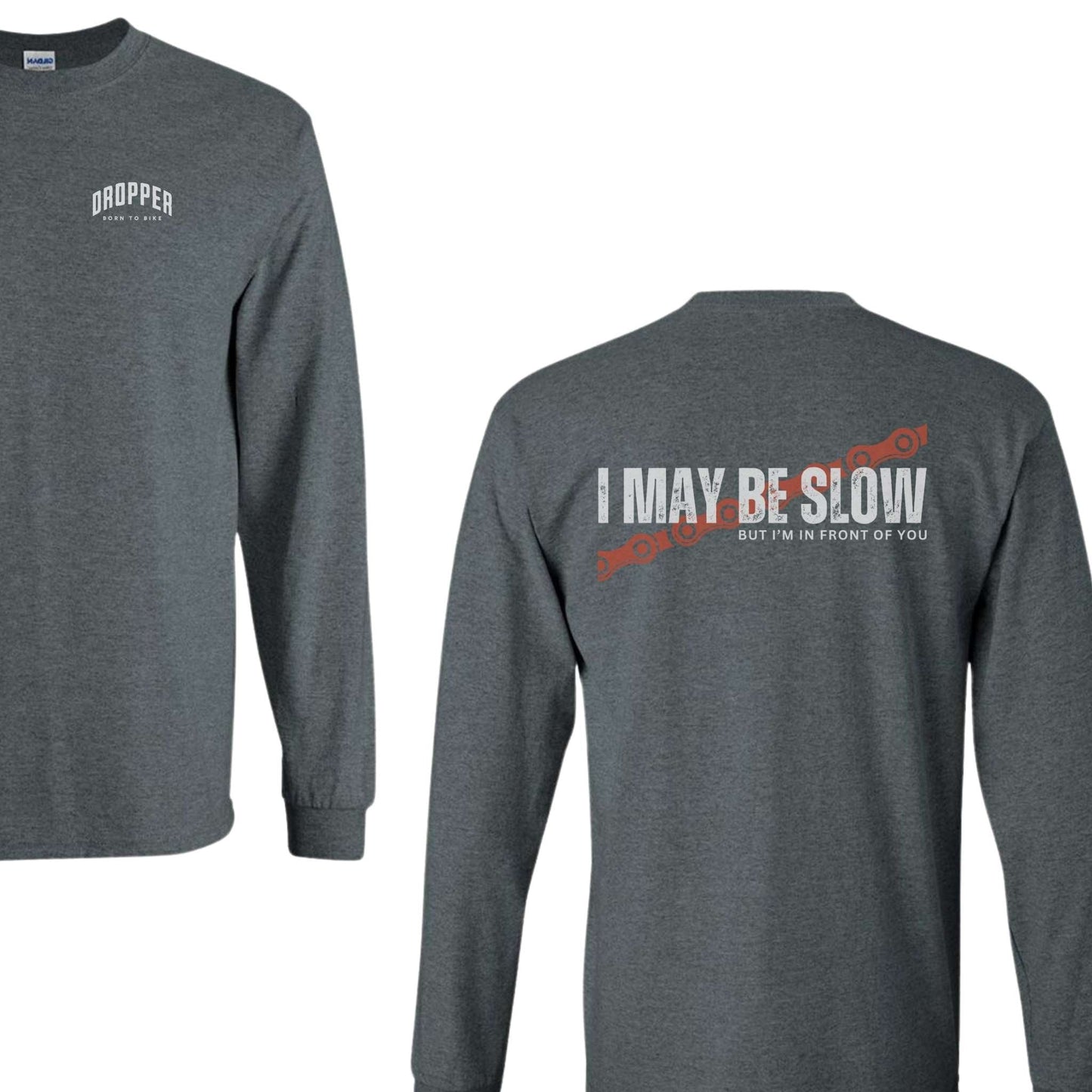 ...But I'm In Front Of You Long Sleeve Tee Dark Heather