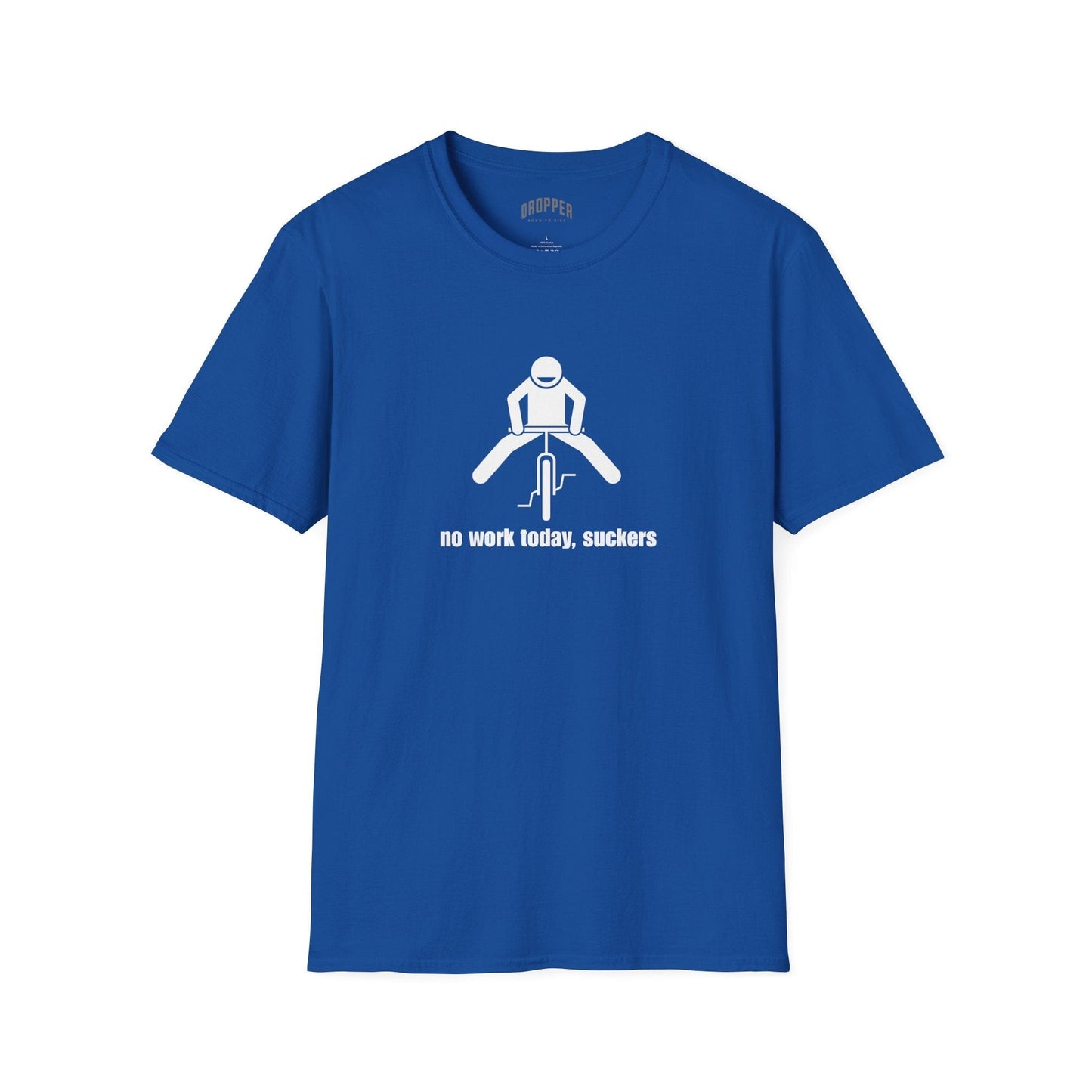 No Work Today T-Shirt Royal
