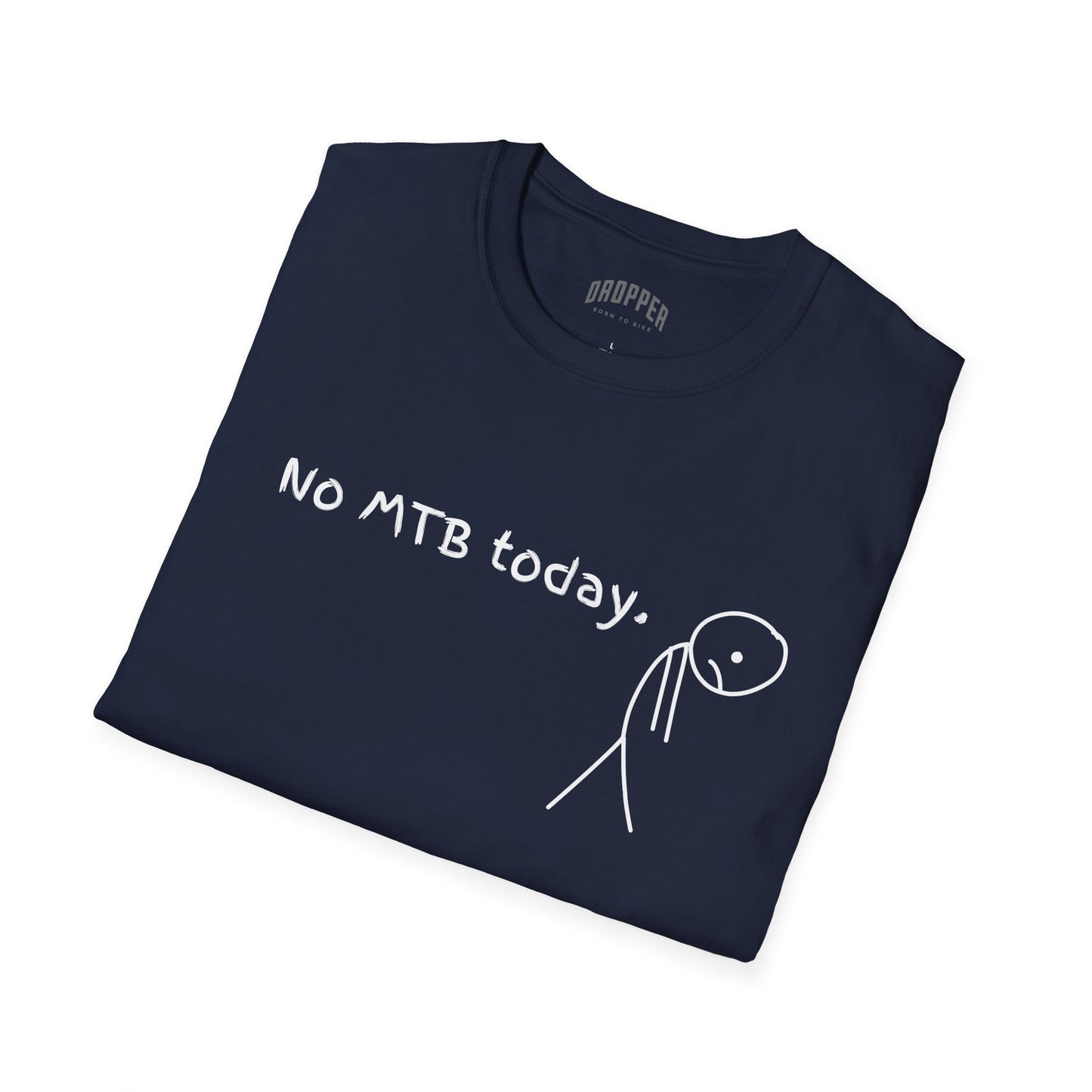 No MTB Today T-Shirt