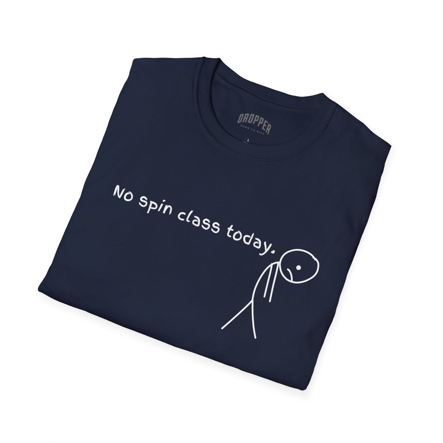 No Spin Class Today T-Shirt