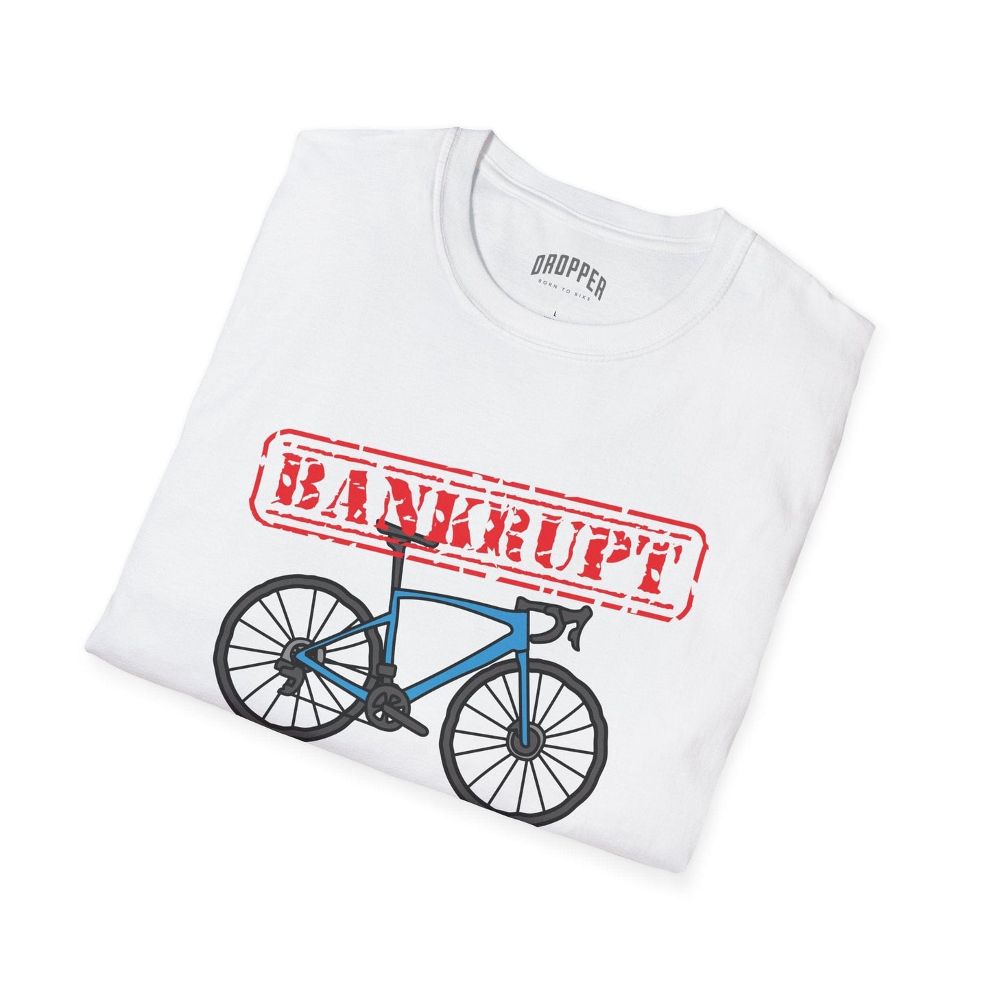 Road Bike Bankrupt T-Shirt