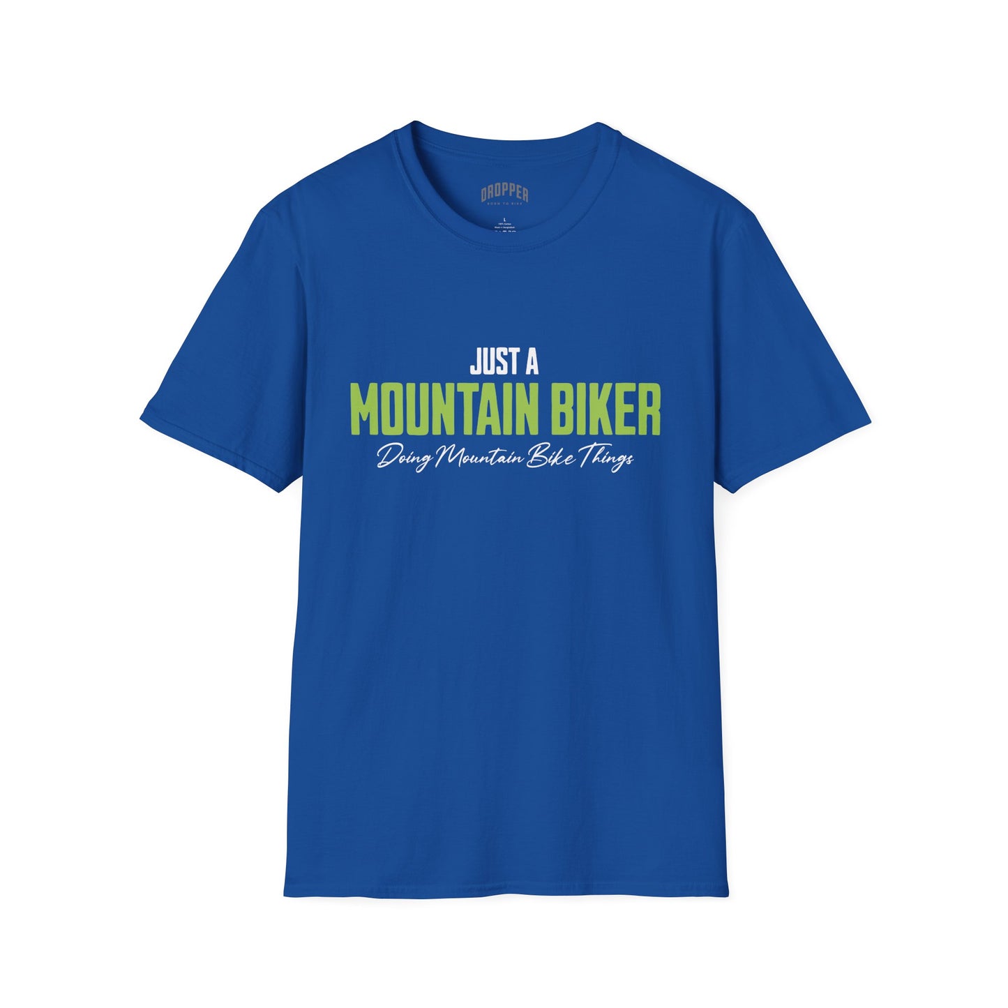 Just a Mountain Biker T-Shirt Royal