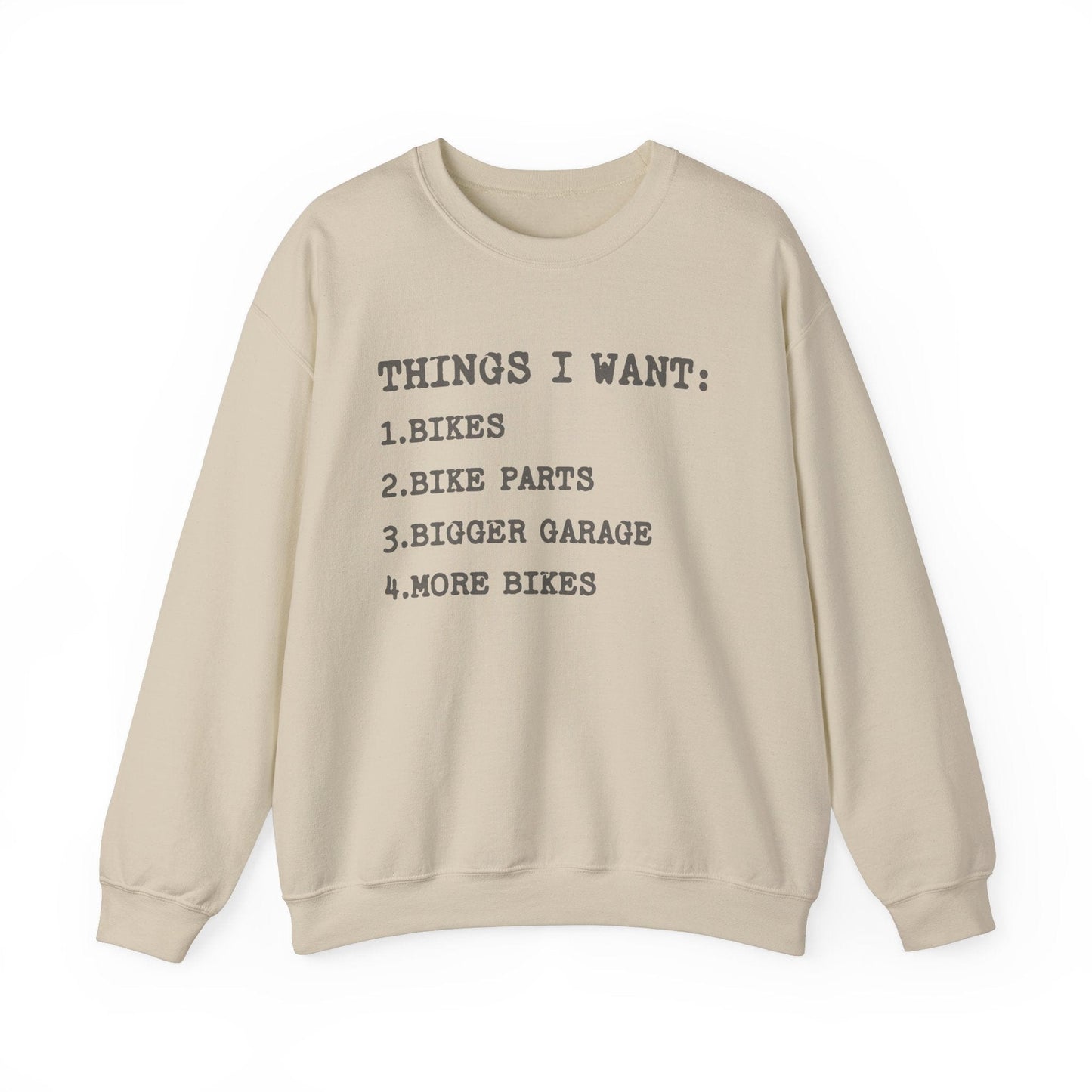 Things I Want Sweatshirt Sand