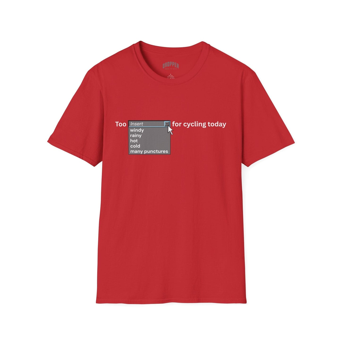 Excuses T-Shirt Red