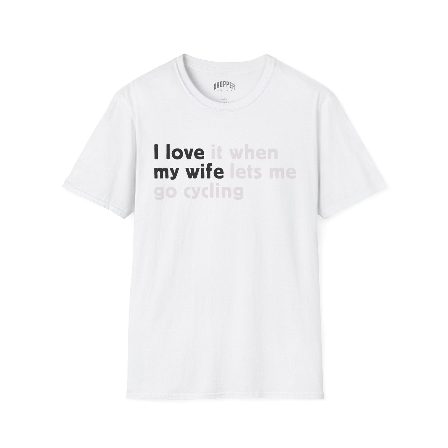 I Love My Wife T-Shirt White