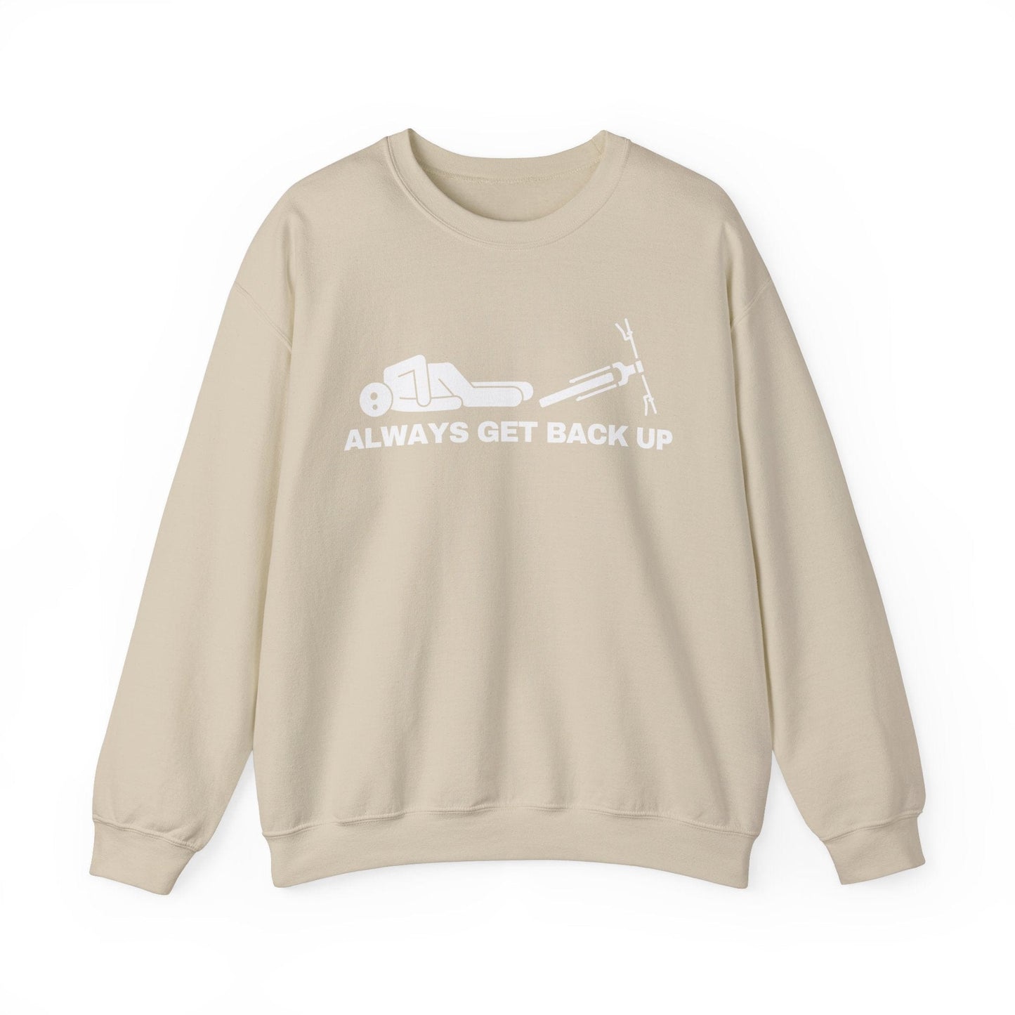 Always Get Back Up Sweatshirt Sand