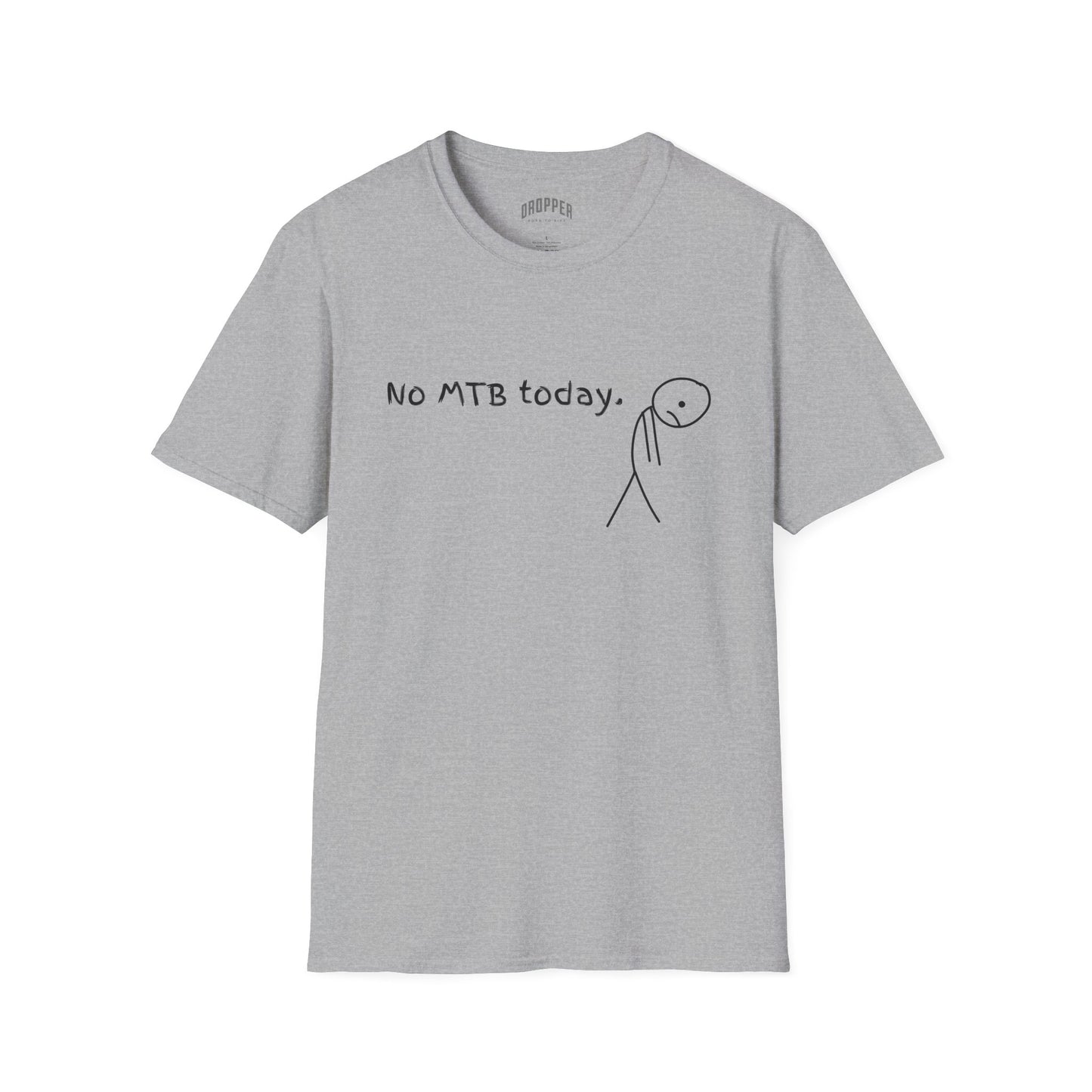 No MTB Today T-Shirt Sport Grey