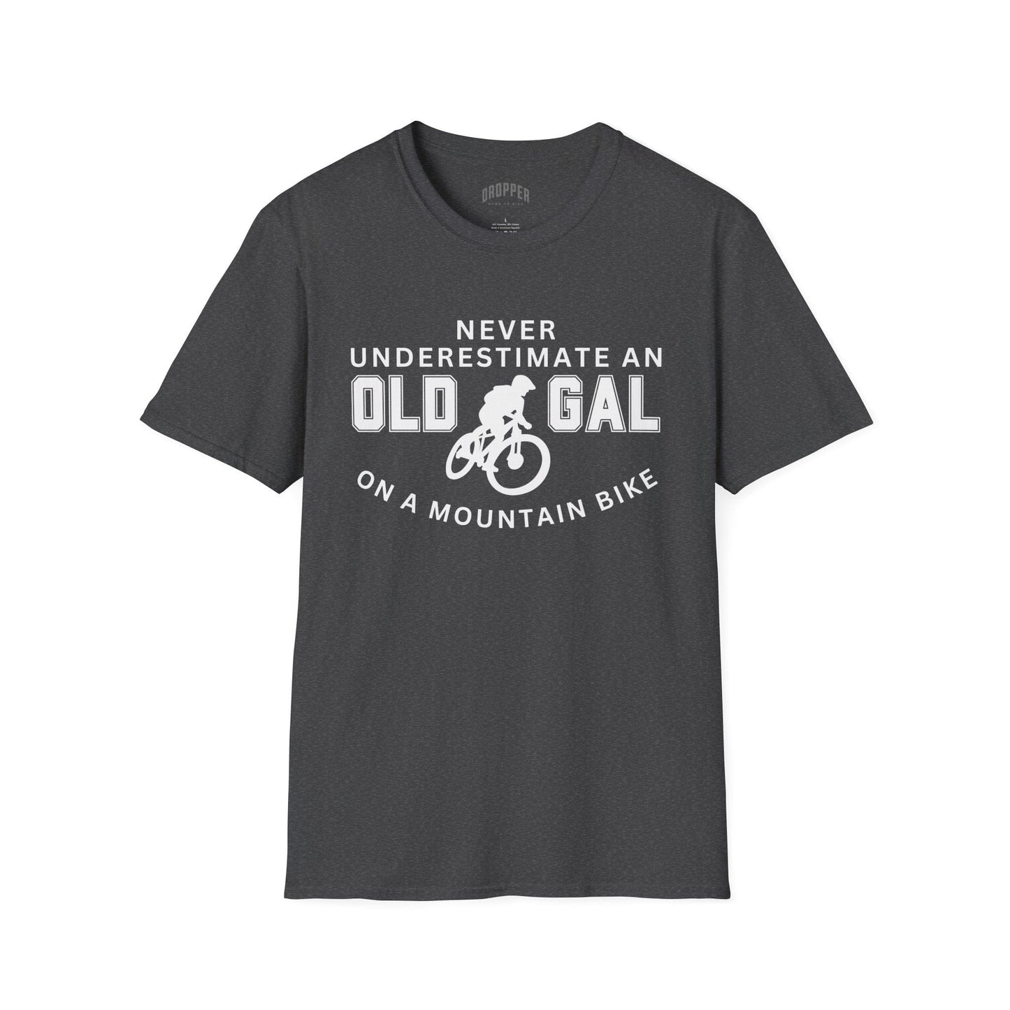 Never Underestimate An Old Gal MTB T-Shirt Dark Grey