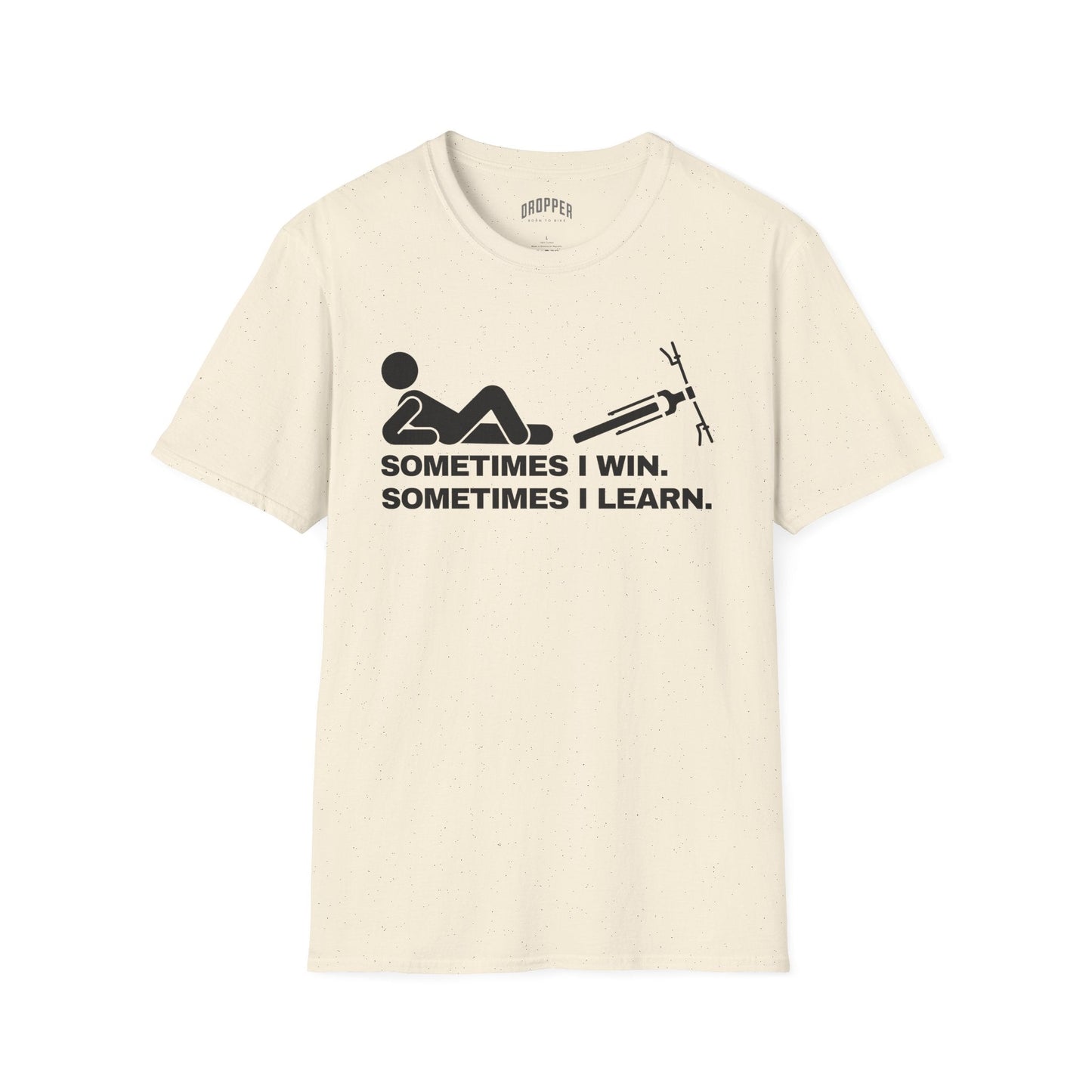 Sometimes I Learn T-Shirt Natural