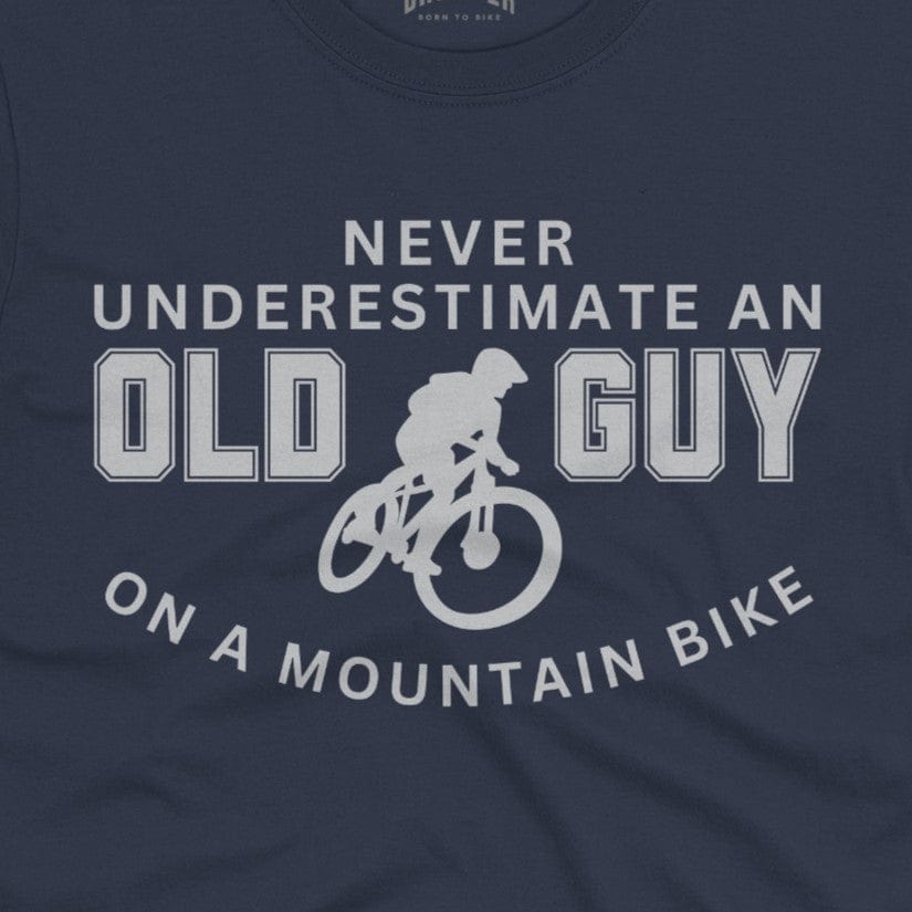 Never Underestimate An Old Guy MTB T-Shirt