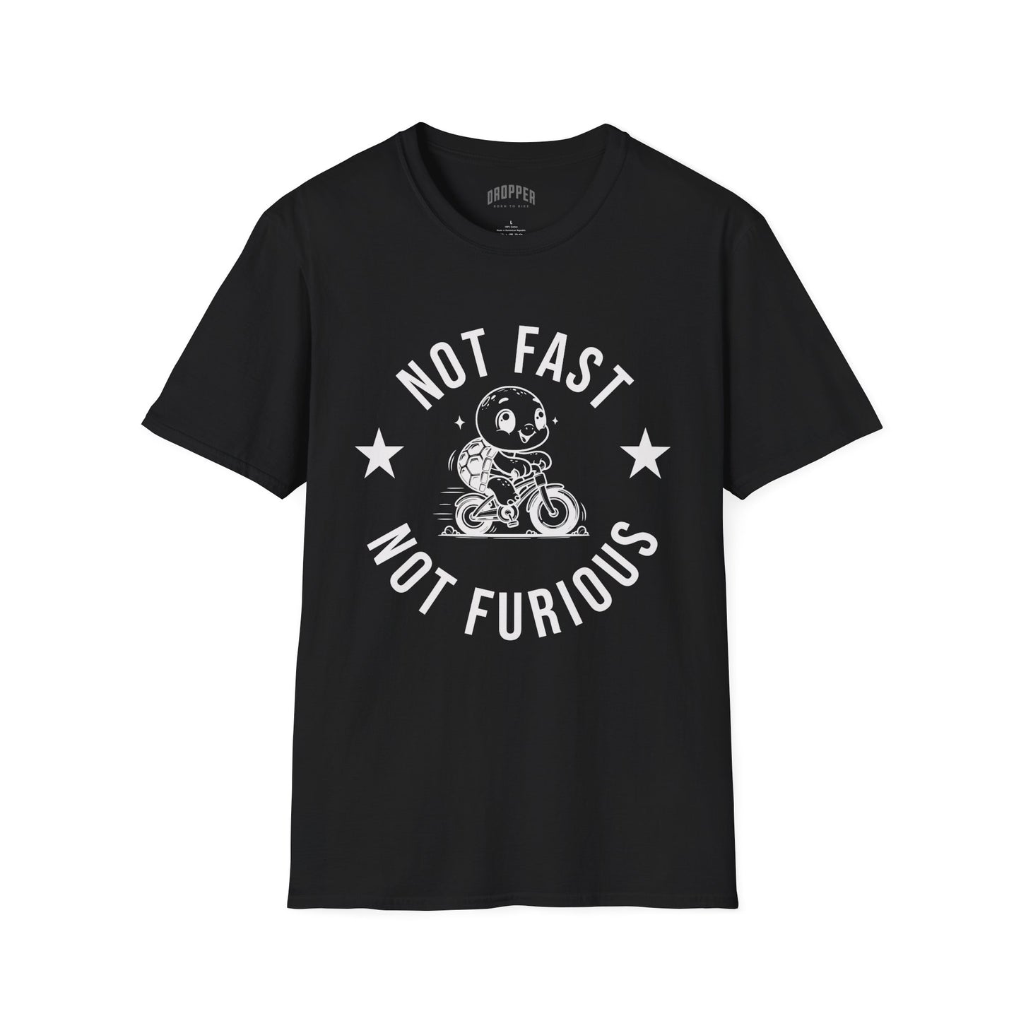 Not Fast, Not Furious T-Shirt