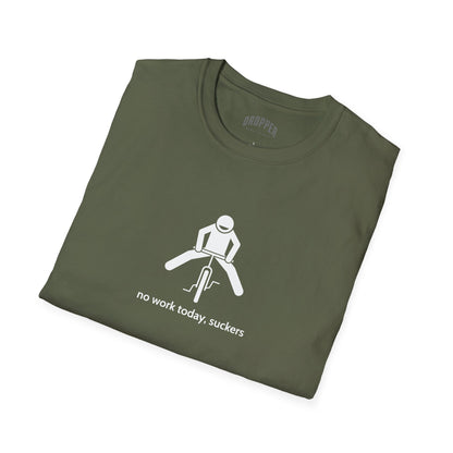 No Work Today T-Shirt