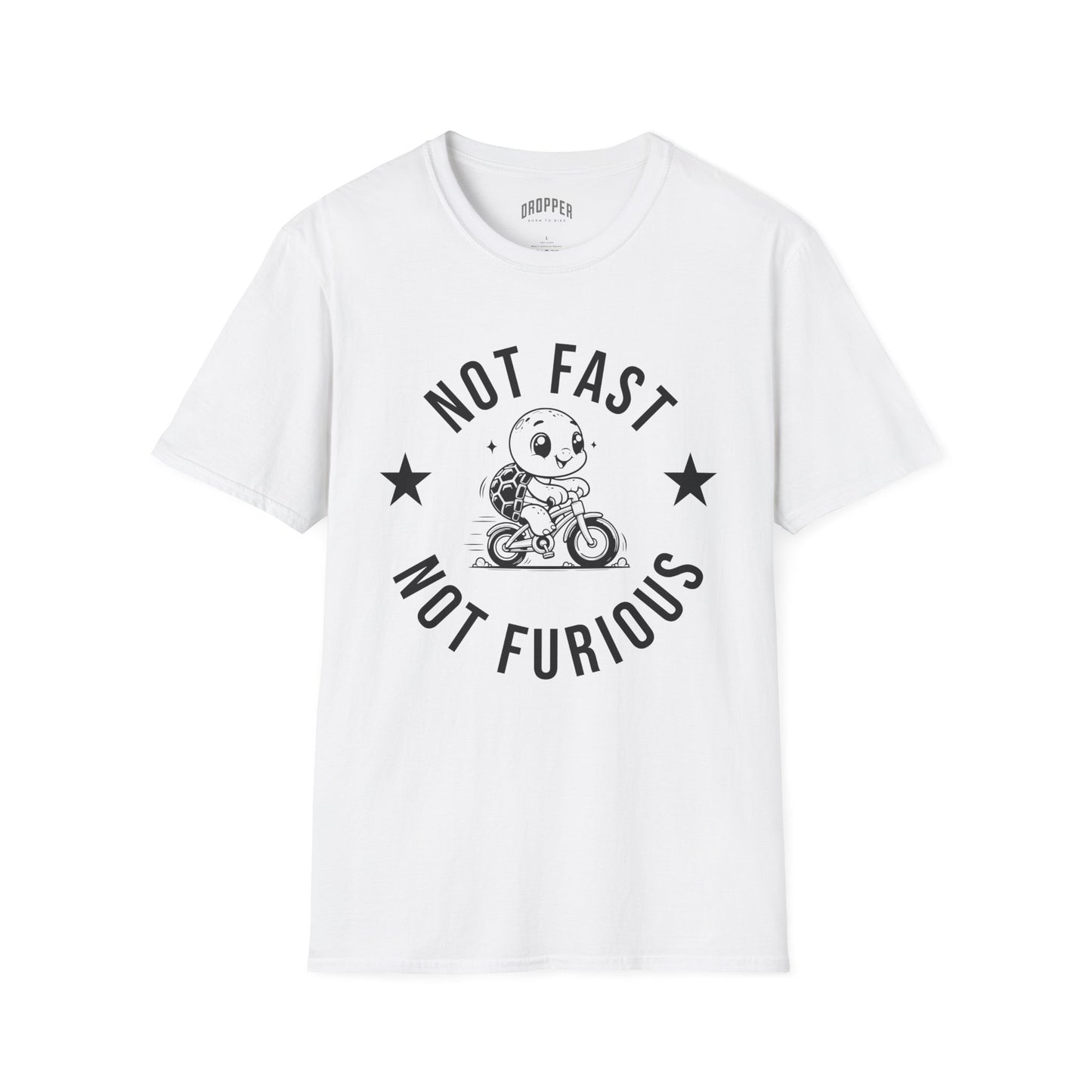 Not Fast, Not Furious T-Shirt