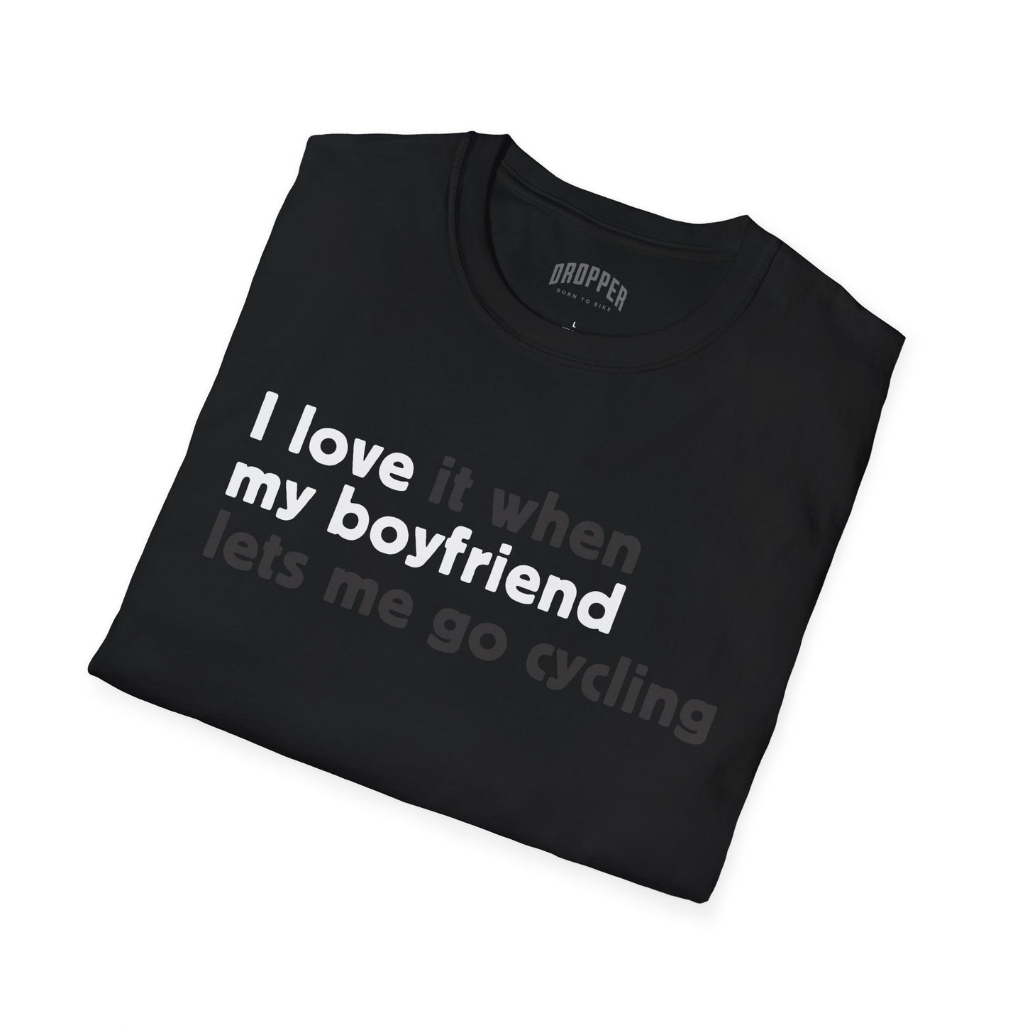 I Love My Boyfriend T-Shirt