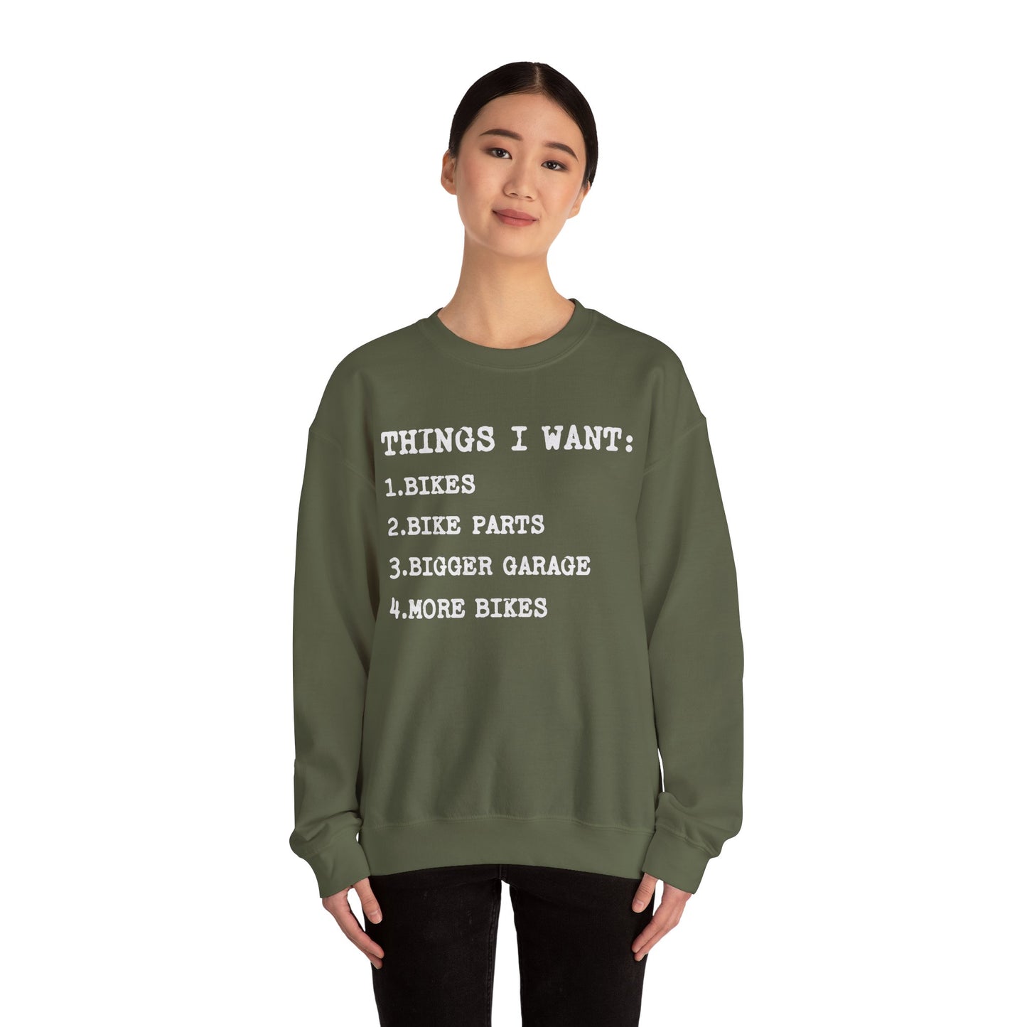 Things I Want Sweatshirt