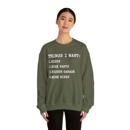 Things I Want Sweatshirt