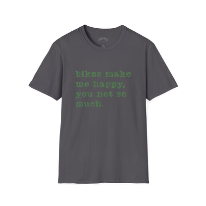 You, Not So Much T-Shirt