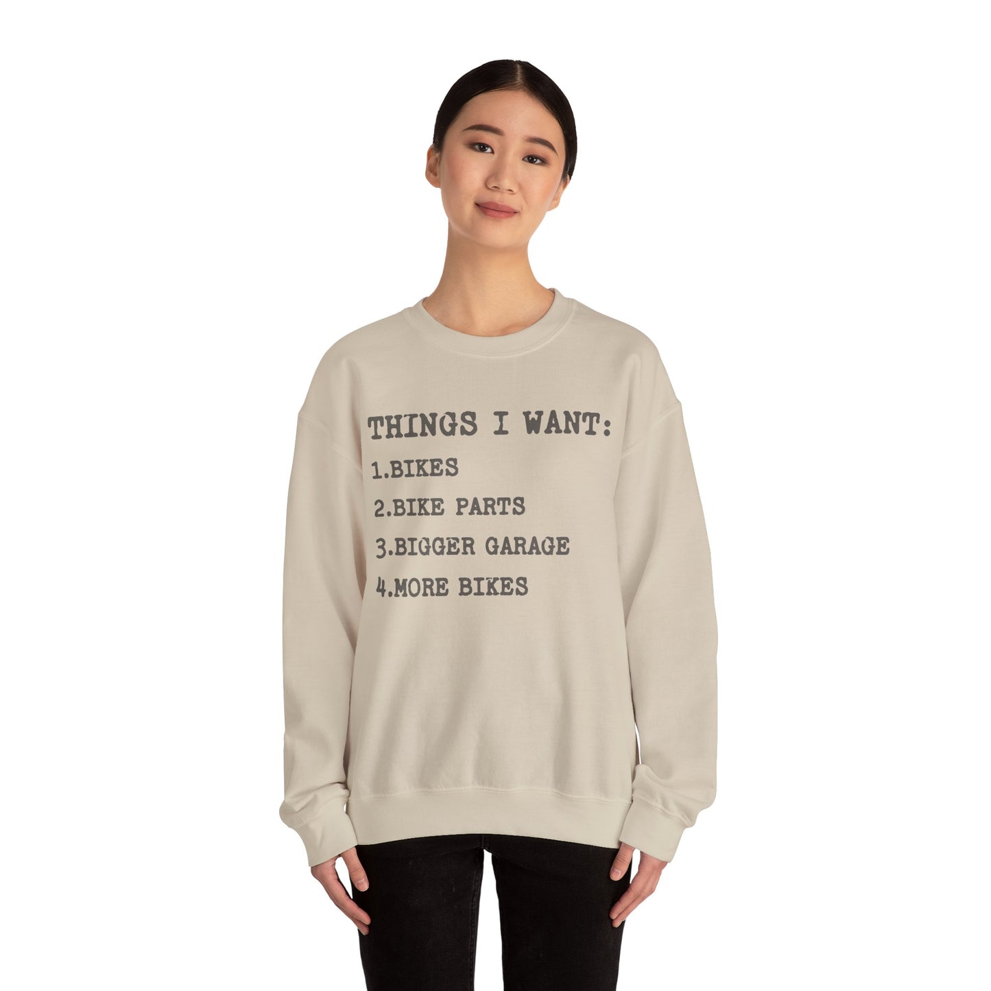 Things I Want Sweatshirt