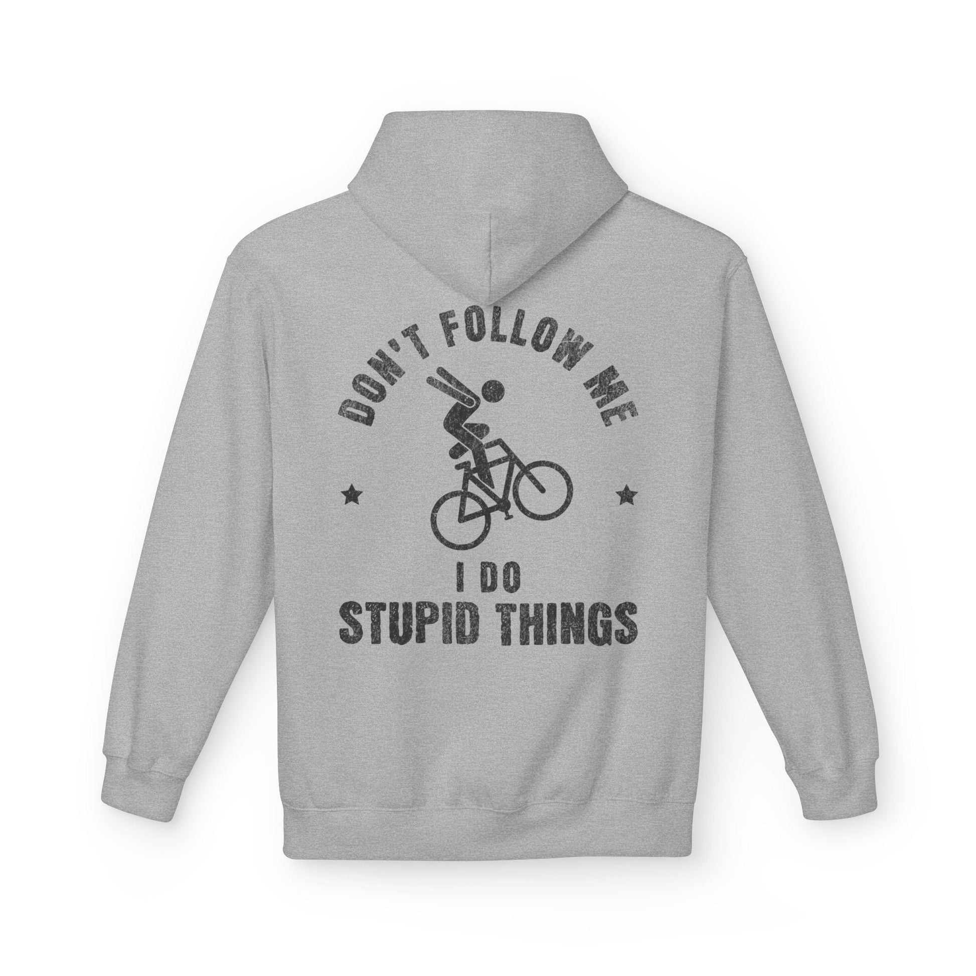 I Do Stupid Things Hoodie Sport Grey