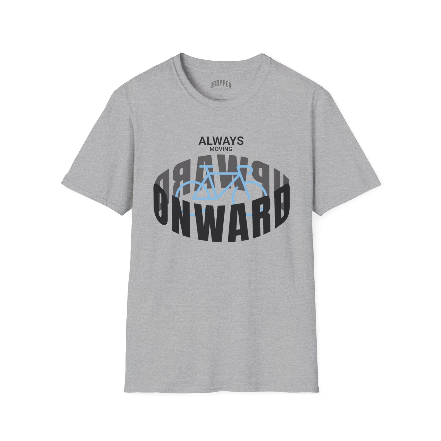 Always Onward & Upward T-Shirt