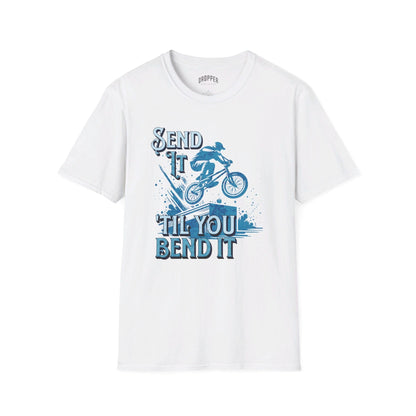 Send It, Bend It T-Shirt