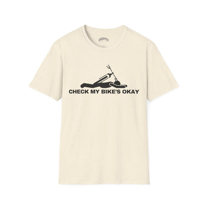 Check My Bike's Okay T-Shirt