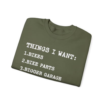 Things I Want Sweatshirt