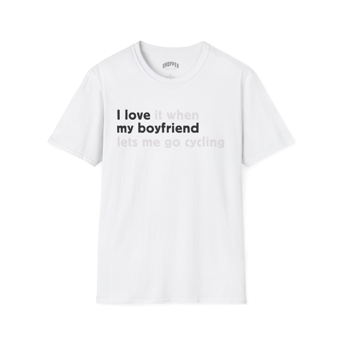 I Love My Boyfriend T-Shirt