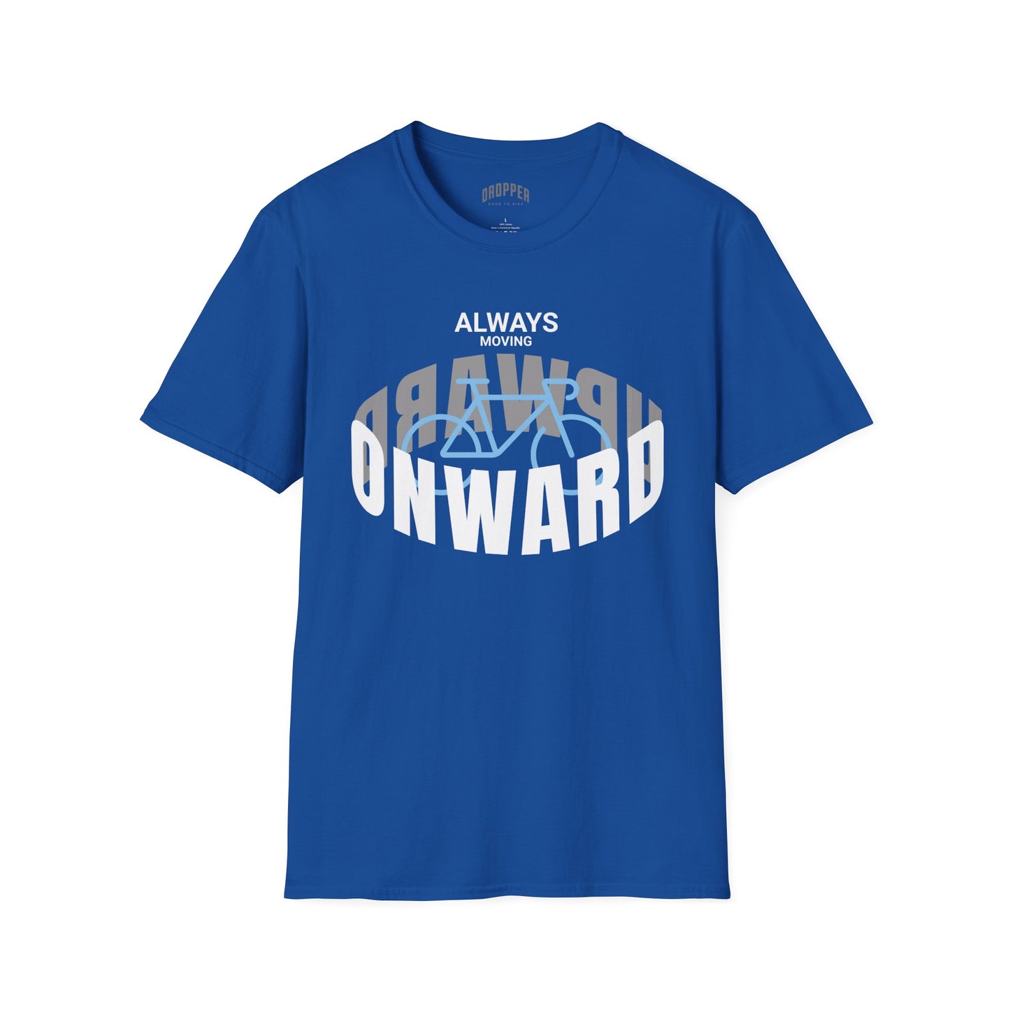 Always Onward & Upward T-Shirt