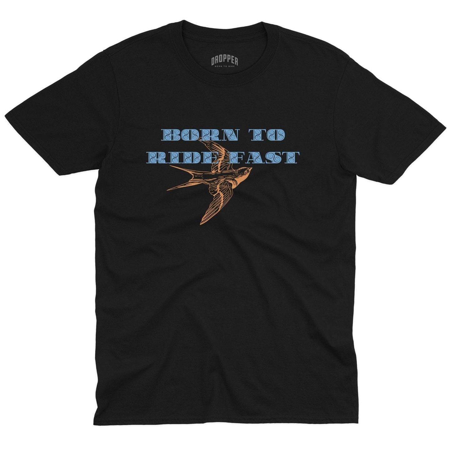 Born To Ride Fast T-Shirt