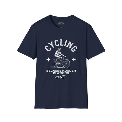Because Murder Is Wrong T-Shirt