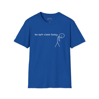 No Spin Class Today T-Shirt Royal