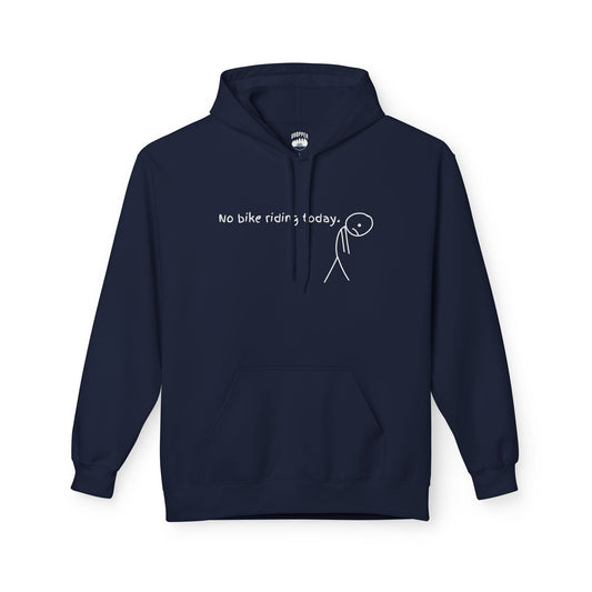 No Bike Riding Today Hoodie Navy