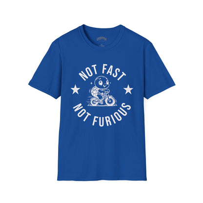 Not Fast, Not Furious T-Shirt