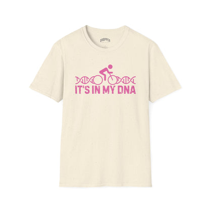 It's In My DNA [Pink] T-Shirt